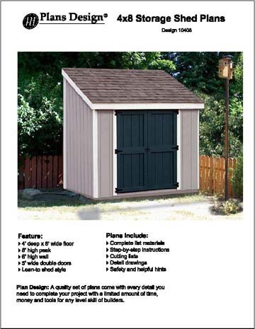 Slant / Lean To Roof Style Storage Shed Plans, 4′ x 8′ Plans Design 10408